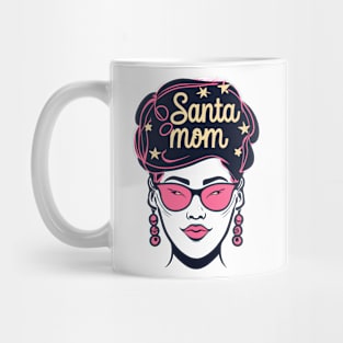 "Sassy Santa Mom Magic" - Funny Christmas Mom Mug